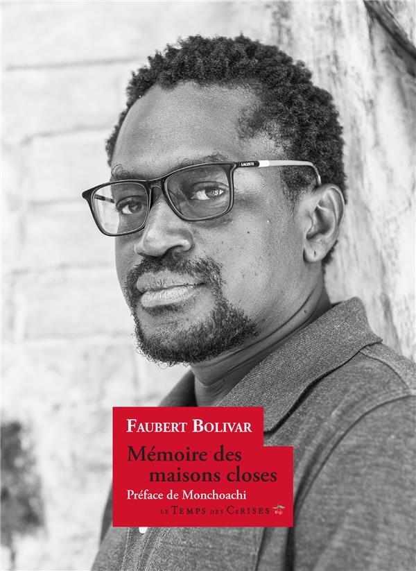MEMOIRES DES MAISONS CLOSES