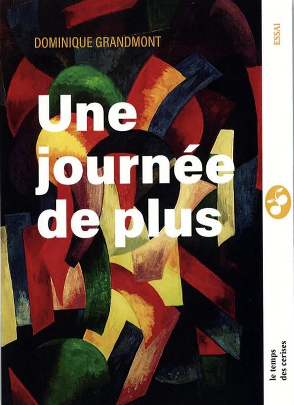 UNE JOURNEE DE PLUS