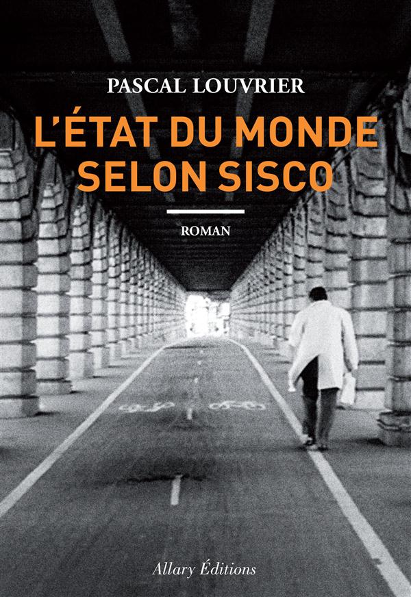 L'ETAT DU MONDE SELON SISCO