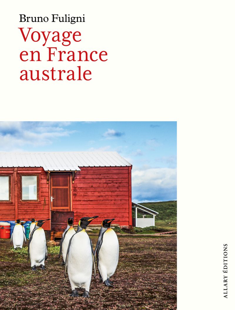 VOYAGE EN FRANCE AUSTRALE
