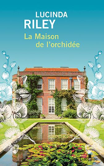 LA MAISON DE L'ORCHIDEE - 2 VOLUMES