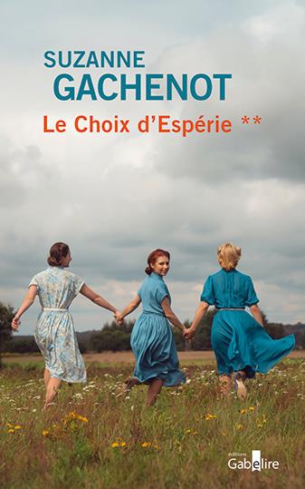 LE CHOIX D'ESPERIE
