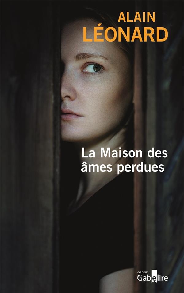 LA MAISON DES AMES PERDUES
