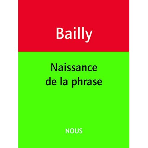 NAISSANCE DE LA PHRASE