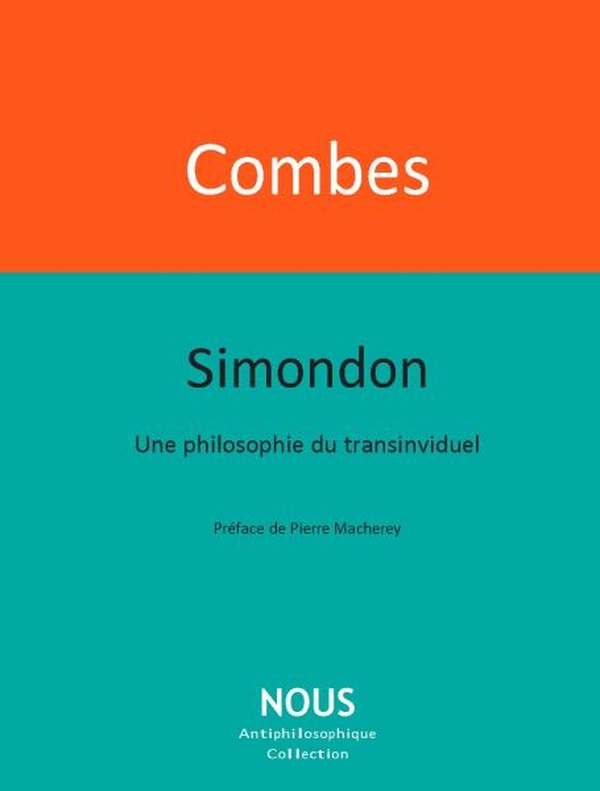 SIMONDON - UNE PHILOSOPHIE DU TRANSINDIVIDUEL