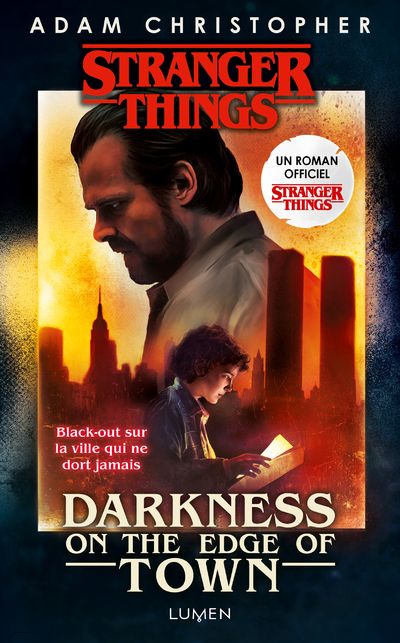 STRANGER THINGS - DARKNESS ON THE EDGE OF TOWN - VERSION FRANCAISE