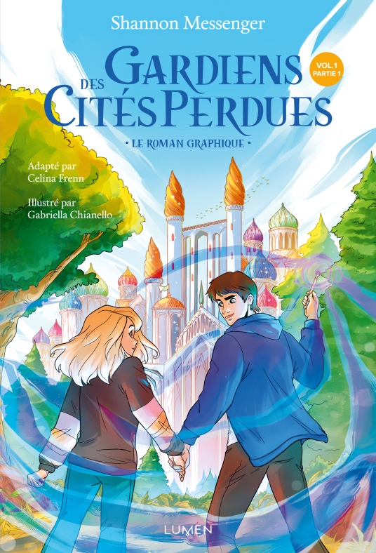 GARDIENS DES CITES PERDUES - LE ROMAN GRAPHIQUE - TOME 1