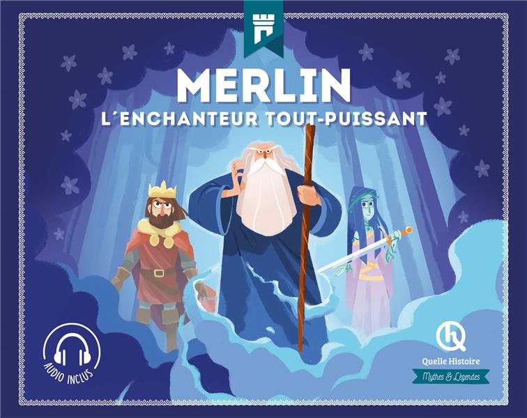 MERLIN - L'ENCHANTEUR TOUT-PUISSANT