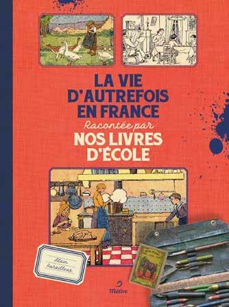 LA VIE D'AUTREFOIS EN FRANCE