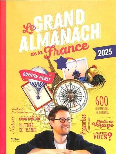 LE GRAND ALMANACH DE LA FRANCE 2025