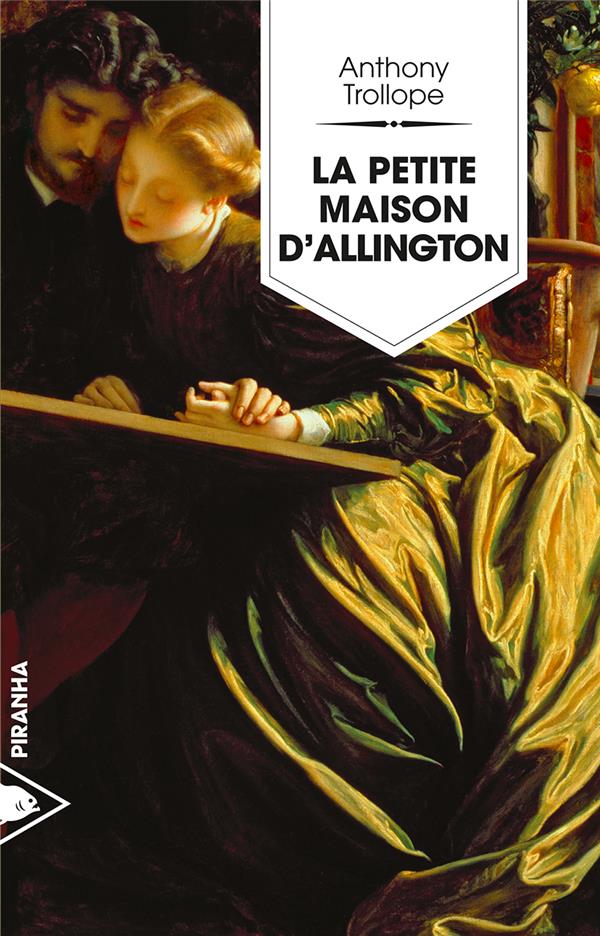 LA PETITE MAISON D'ALLINGTON