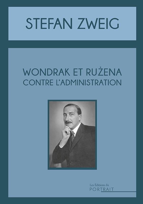 WONDRAK ET RUZENA CONTRE L'ADMINISTRATION