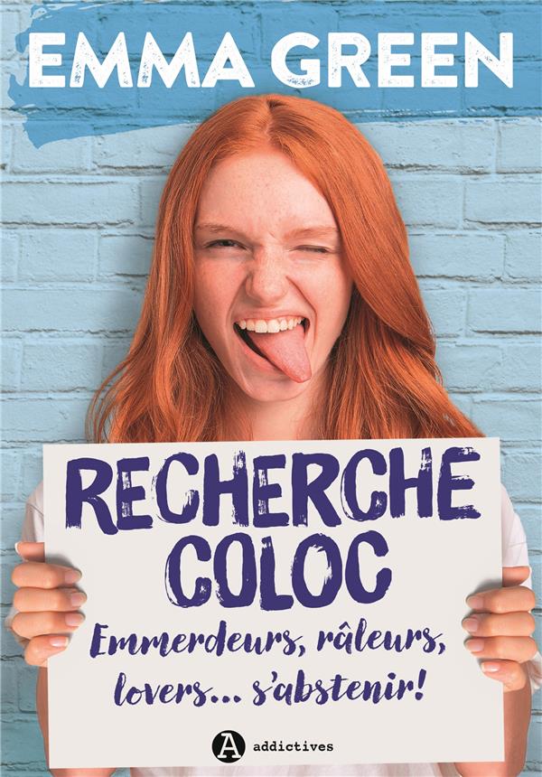 RECHERCHE COLOC : EMMERDEURS, RALEURS, LOVERS... S'ABSTENIR !