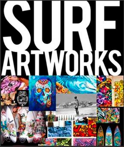 SURF ARTWORKS -  L'ART DU SURF ET DU CUSTOM