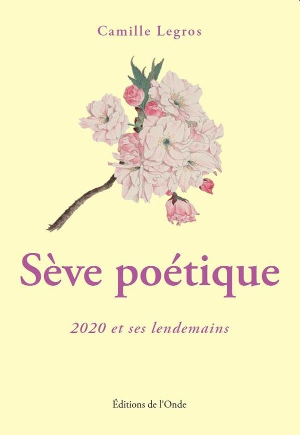 SEVE POETIQUE (2020 ET SES LENDEMAINS)