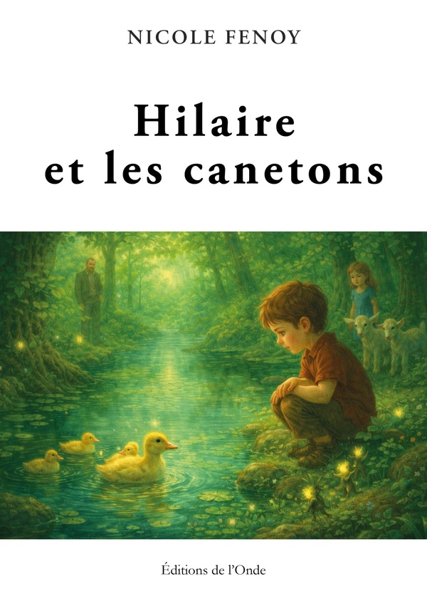 HILAIRE ET LES CANETONS