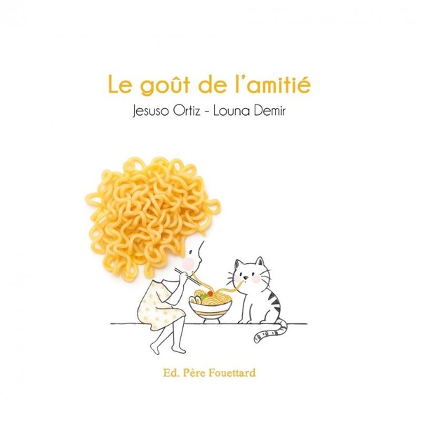 LE GOUT DE L'AMITIE
