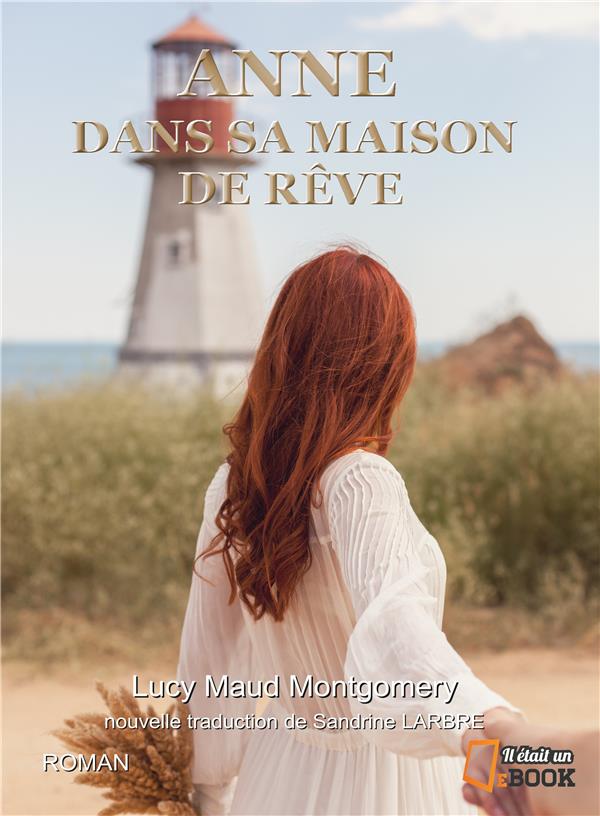ANNE - T05 - ANNE DANS SA MAISON DE REVE
