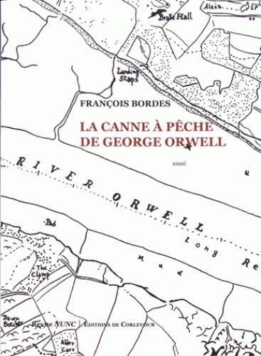 LA CANNE A PECHE DE GEORGE ORWELL