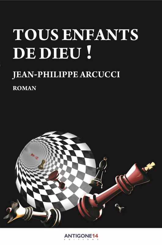 TOUS ENFANTS DE DIEU ! - ROMAN