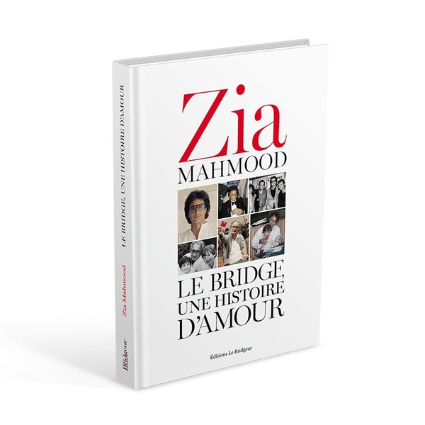 LE BRIDGE,UNE HISTOIRE D'AMOUR - ZIA MAHMOOD LE BRIDGE,UNE HISTOIRE D'AMOUR