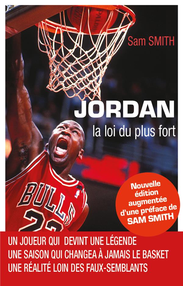 JORDAN LA LOI DU PLUS FORT - NOUVELLE EDITION AUGMENTEE
