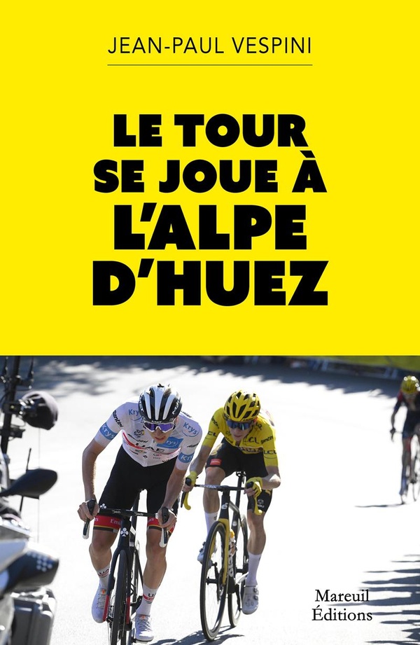 LE TOUR SE JOUE A L'ALPE D'HUEZ