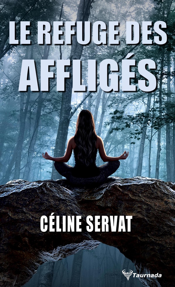 LE REFUGE DES AFFLIGES