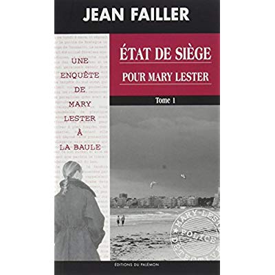 MARY LESTER - N 43 - ETAT DE SIEGE POUR MARY LESTER T2
