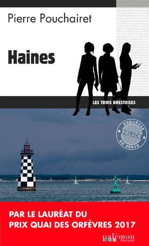 LES TROIS BRESTOISES - N 1 - HAINES