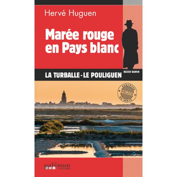 LES ENQUETES DU COMMISSAIRE NAZER BARON - T18 - MAREE ROUGE EN PAYS BLANC