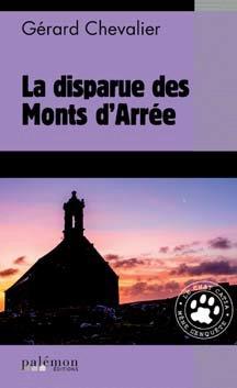 LE CHAT CATIA MENE L'ENQUETE - T06 - LA DISPARUE DES MONTS D'ARREE