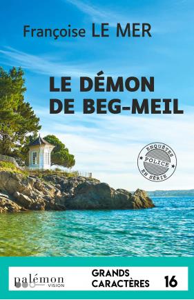 LE DEMON DE BEG-MEIL (GRANDS CARACTERES)