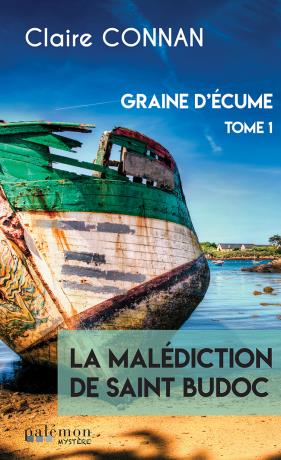 LA MALEDICTION DE SAINT BUDOC - T1 - GRAINE D'ECUME