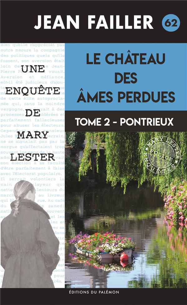 MARY LESTER - T62 - LE CHATEAU DES AMES PERDUES - T2