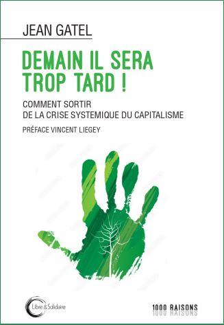 DEMAIN IL SERA TROP TARD