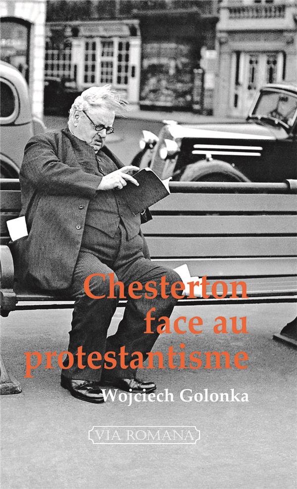 CHESTERTON FACE AU PROTESTANTISME