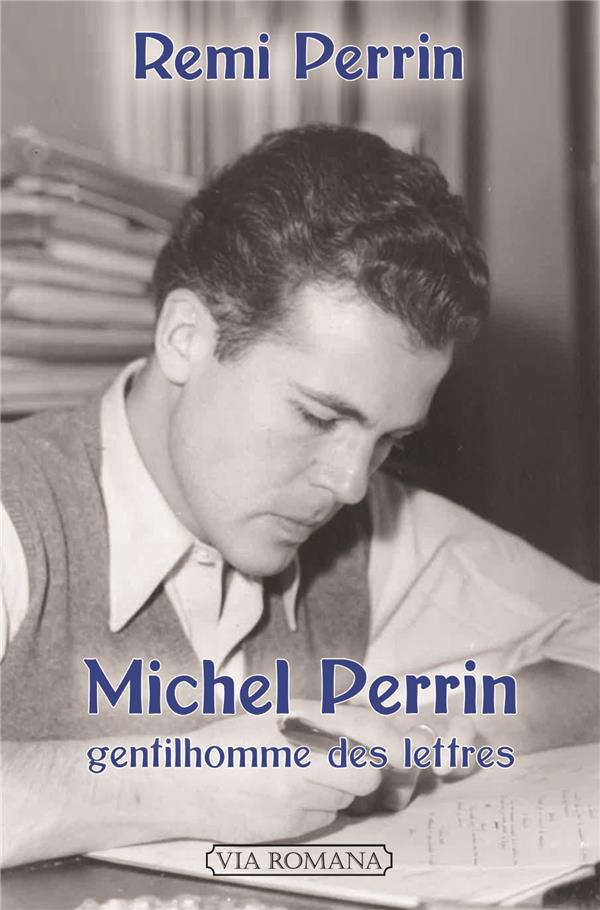 MICHEL PERRIN, GENTILHOMME DES LETTRES
