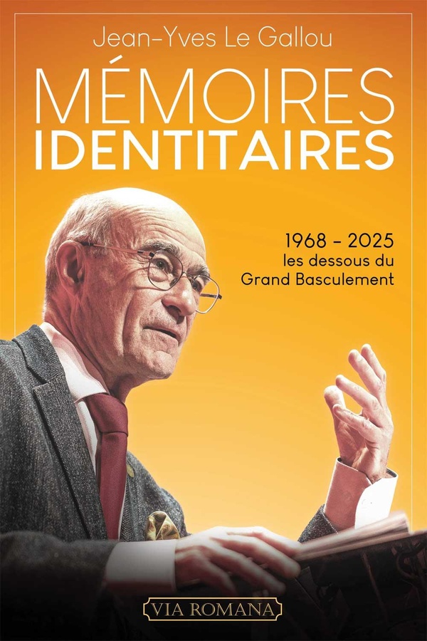 MEMOIRES IDENTITAIRES - 1968-2025 : LES DESSOUS DU GRAND BASCULEMENT