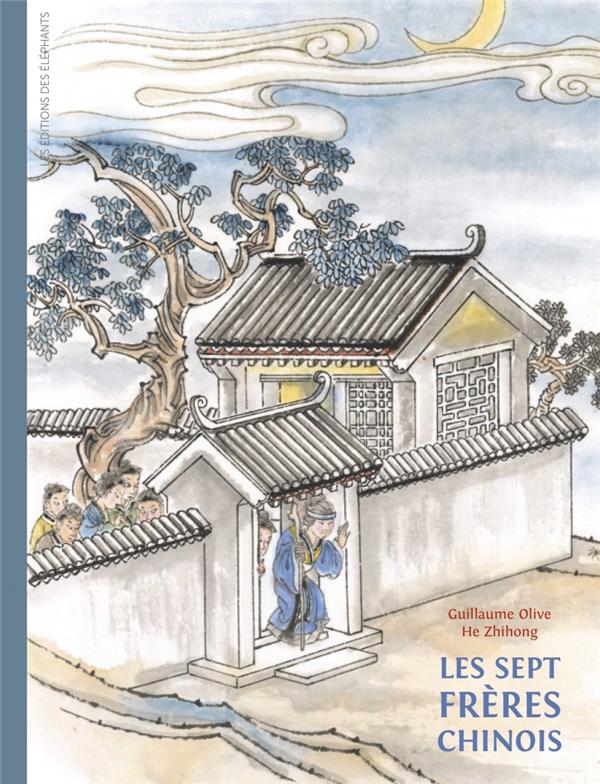 LES SEPT FRERES CHINOIS