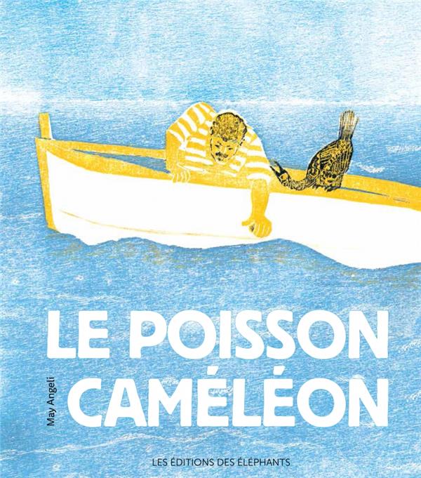 LE POISSON CAMELEON