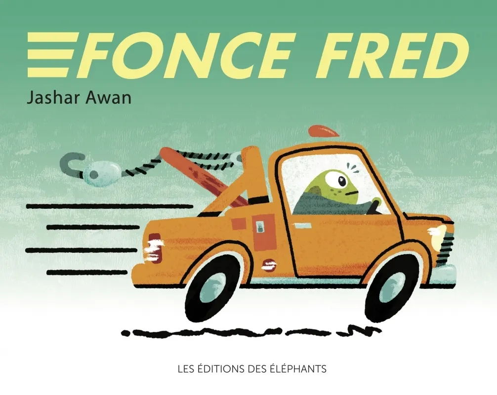 FONCE, FRED !