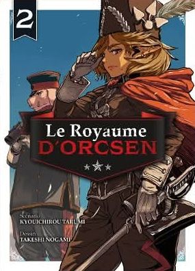 LE ROYAUME D'ORCSEN T02