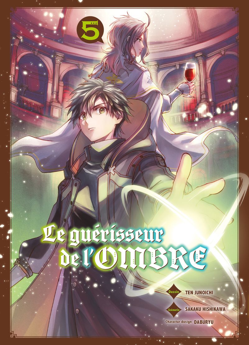 LE GUERISSEUR DE L'OMBRE T05