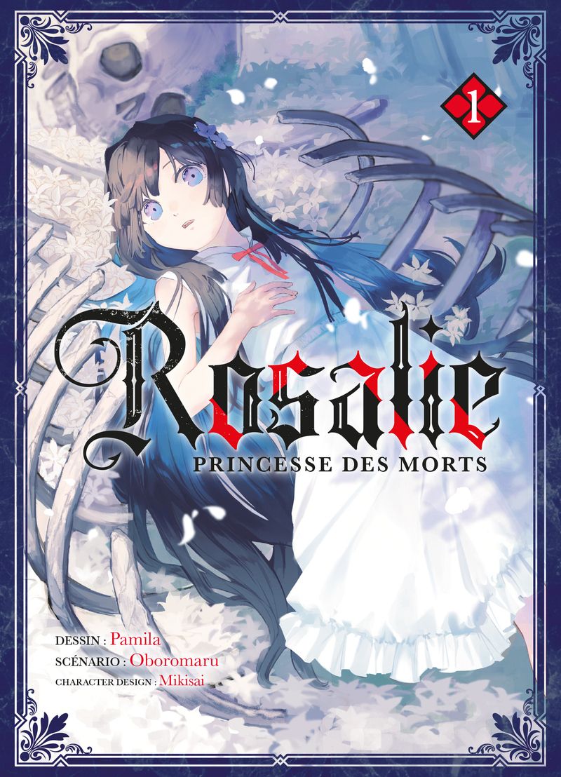 ROSALIE, PRINCESSE DES MORTS T01