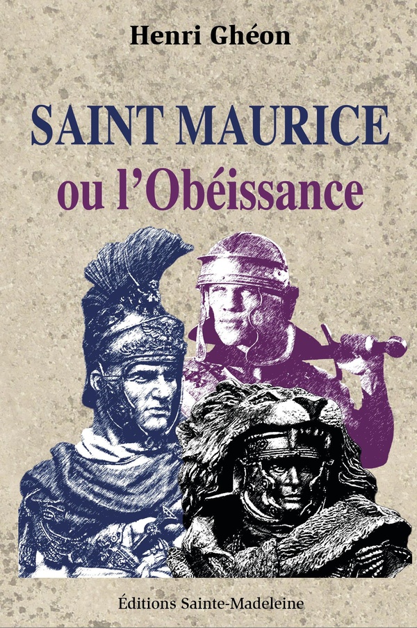 SAINT MAURICE OU L'OBEISSANCE