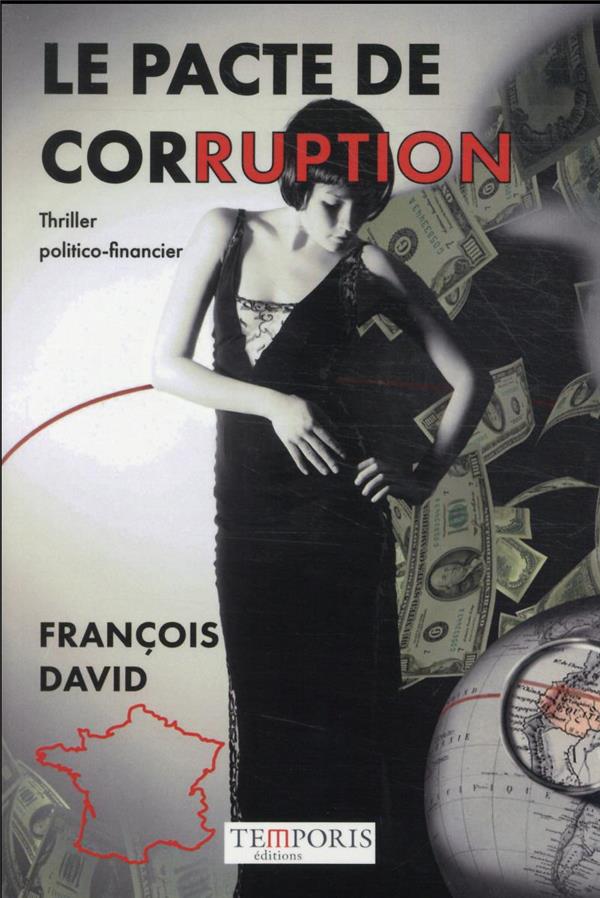LE PACTE DE CORRUPTION