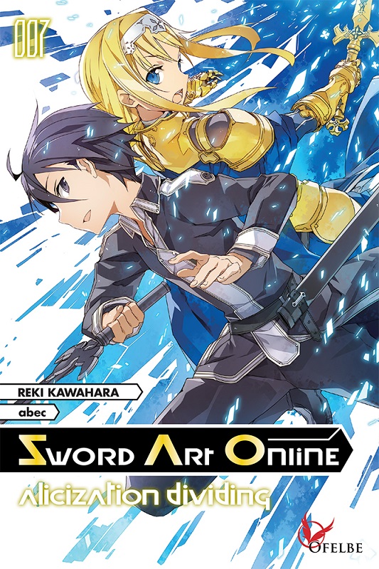 SWORD ART ONLINE T7 - ALICIZATION DIVIDING