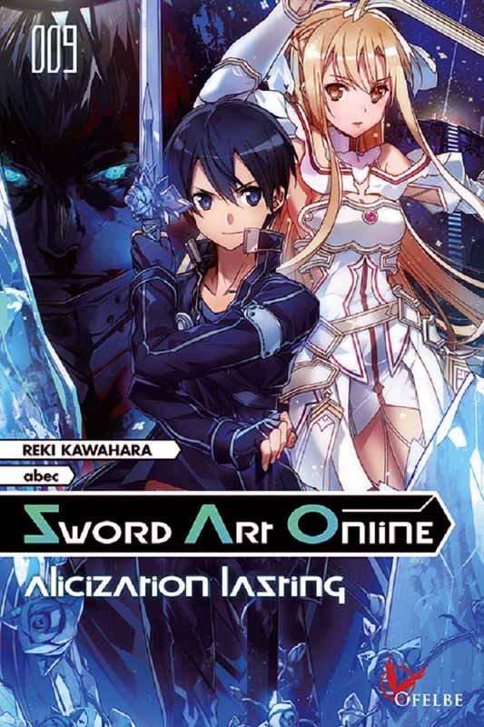 SWORD ART ONLINE T9 - ALICIZATION LAZTING