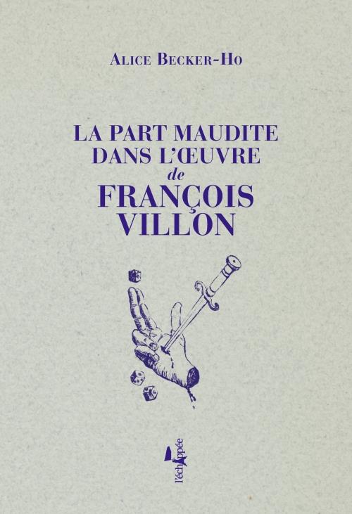 LA PART MAUDITE DANS L'OEUVRE DE FRANCOIS VILLON